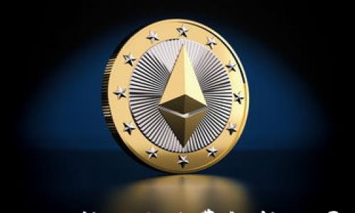 

2025必看：TP钱包TRC20转账手续费解析，立即了解如何节省费用！